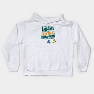 Embrace Uniqueness design - Extra Chromosome Pride Kids Hoodie